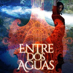 Entre dos Aguas –  Passionate flamenco guitar melodies intertwined with mournful vocals paint a vivid picture of Andalusian life.