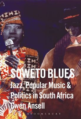 Soweto Blues - บลูส์อันทรงพลังจากแอฟริกาใต้ที่ผสานดนตรีโฟล์คและจังหวะซาซ่าเข้าด้วยกันอย่างลงตัว